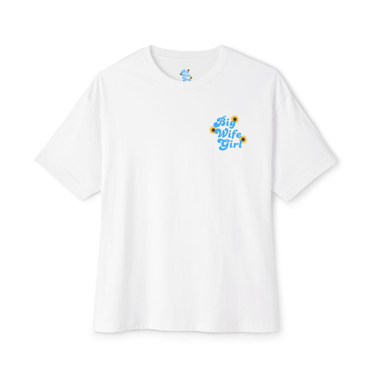 Big Wife Girl Unisex T-Shirt