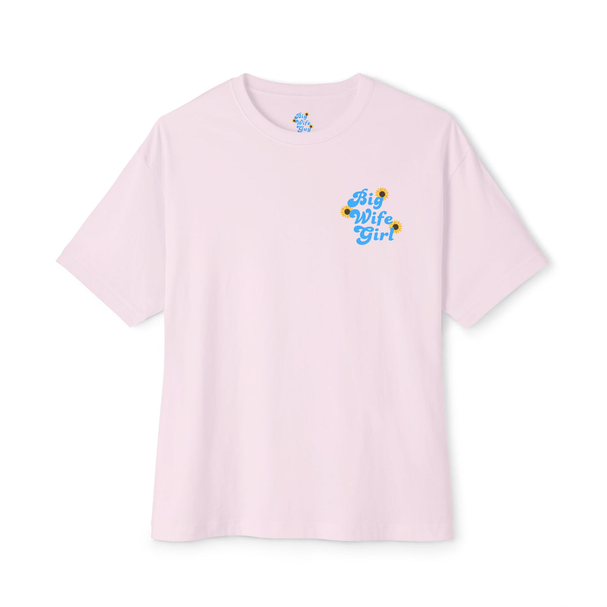 Big Wife Girl Unisex T-Shirt