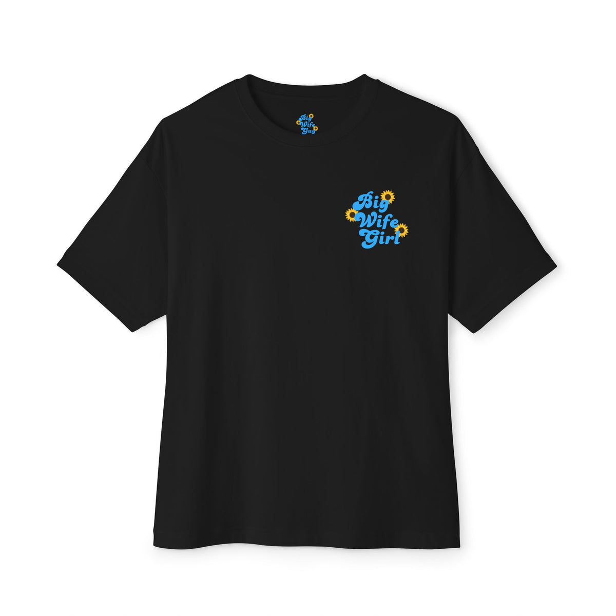 Big Wife Girl Unisex T-Shirt